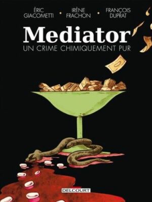 couverture-bande-dessinée-mediator-un-crime-chimiquement-pur